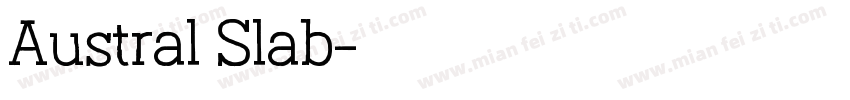 Austral Slab字体转换